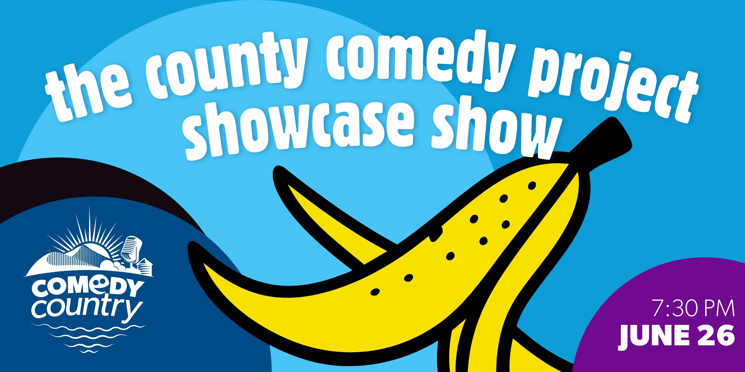 The County Comedy Project Showcase